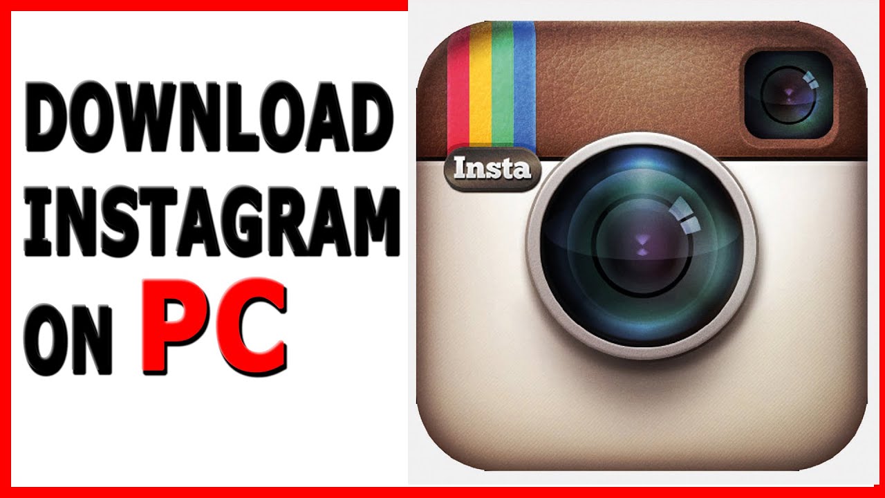 Instagram Download For Pc Mac